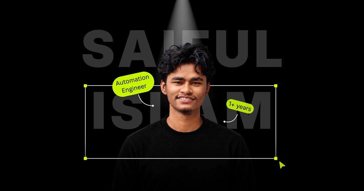 Saiful Islam Shah, Automation Engineer with 1+ years of experience